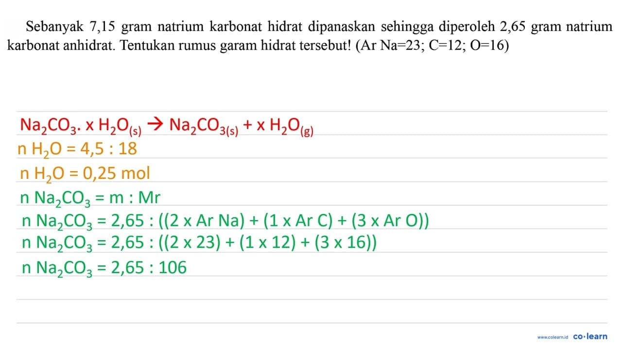 Sebanyak 7,15 gram natrium karbonat hidrat dipanaskan