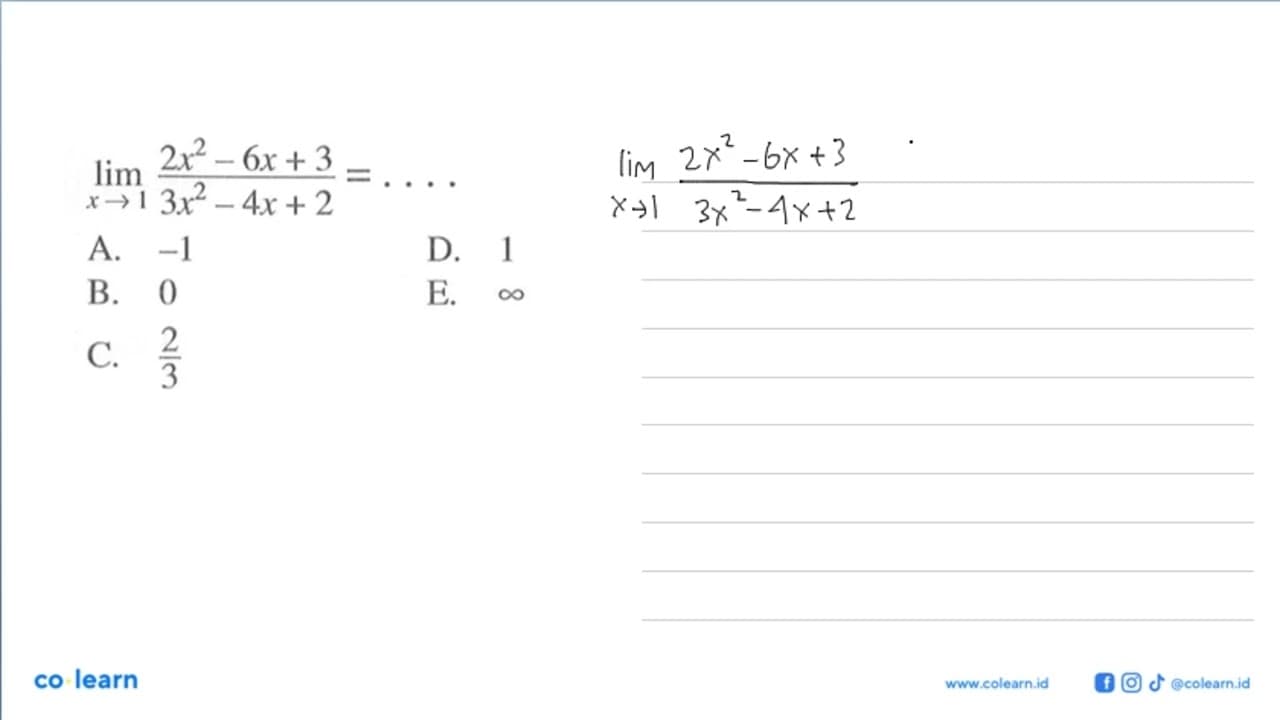 lim x->1 (2x^2-6x+3)/(3x^2-4x+2)=....