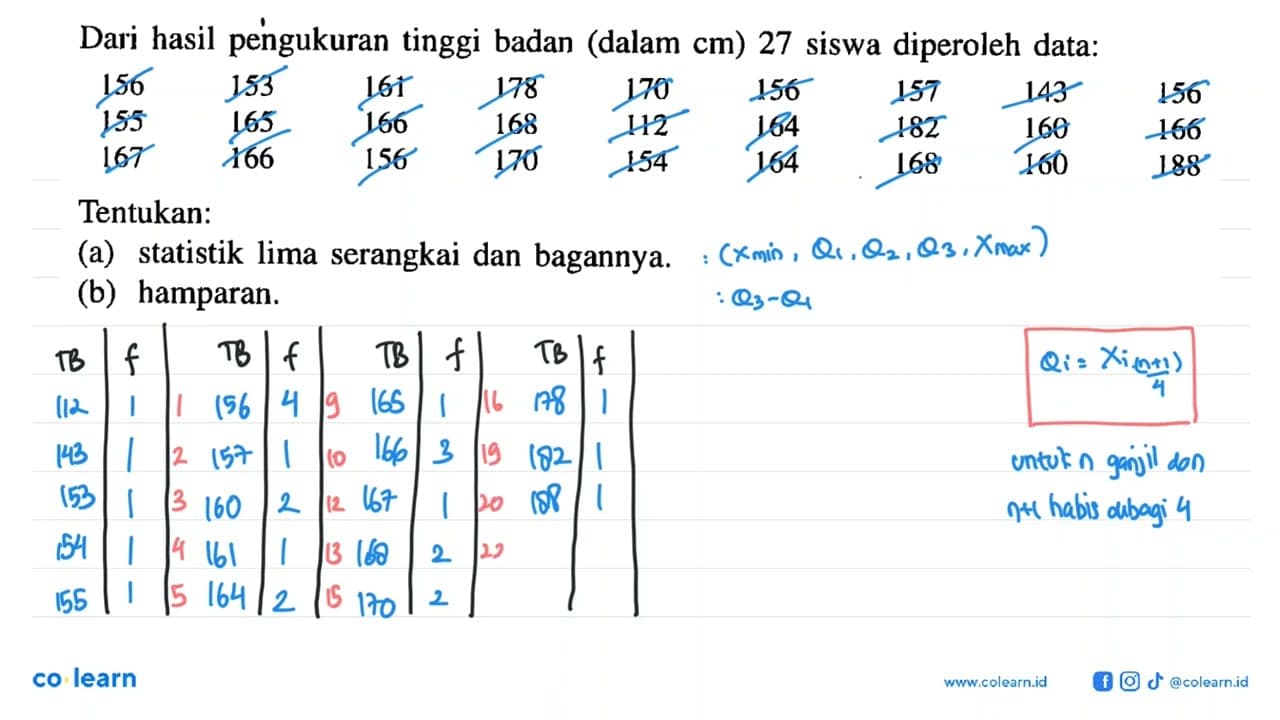 Dari hasil pengukuran tinggi badan (dalam cm) 27 siswa