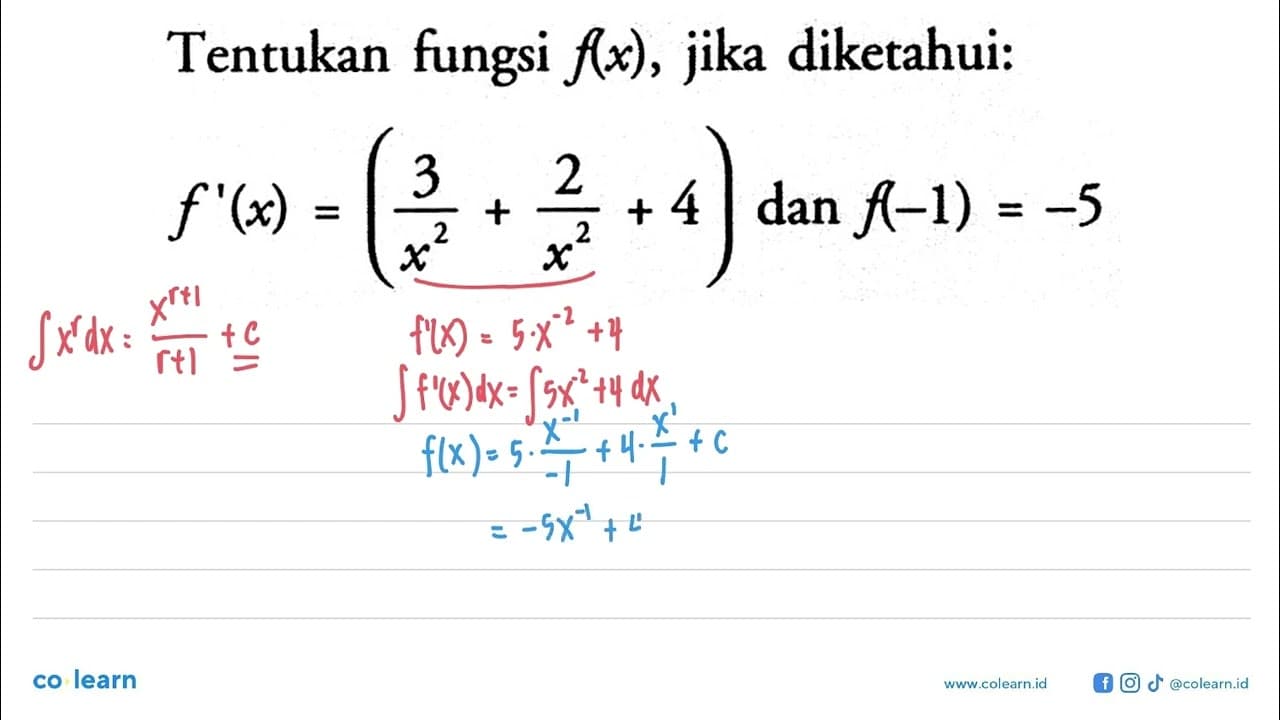 Tentukan fungsi f(x) , jika diketahui: