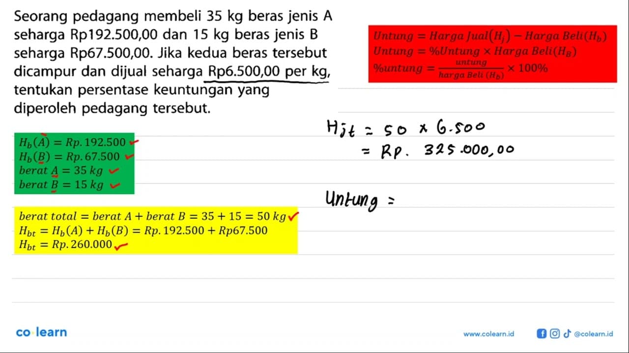 Seorang pedagang membeli 35 kg beras jenis A seharga