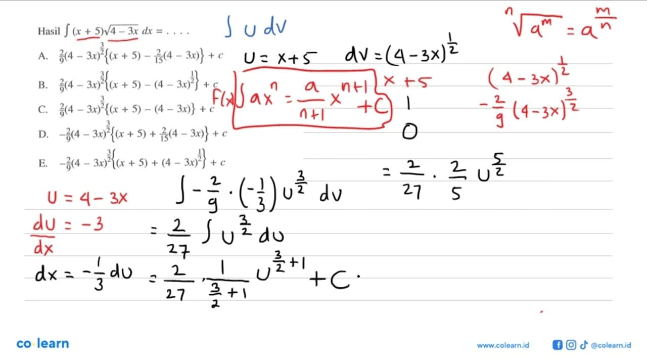 Hasil integral (x+5) akar(4-3x) dx= ....