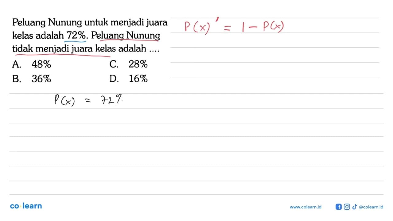 Peluang Nunung untuk menjadi juara kelas adalah 72 % .