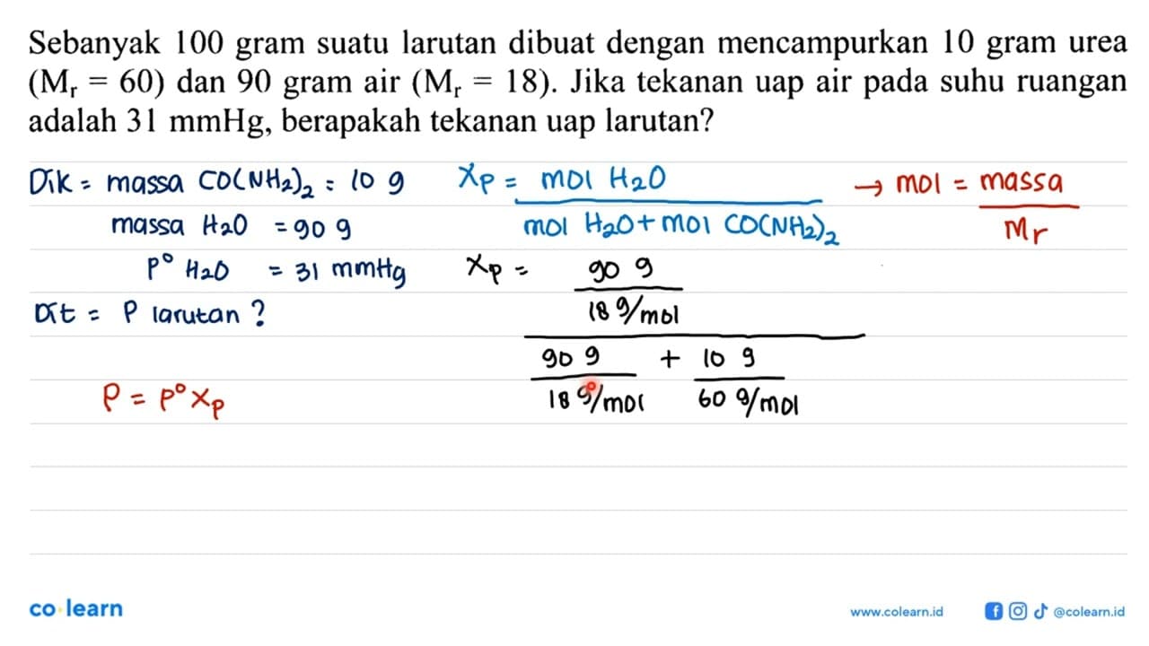 Sebanyak 100 gram suatu larutan dibuat dengan mencampurkan