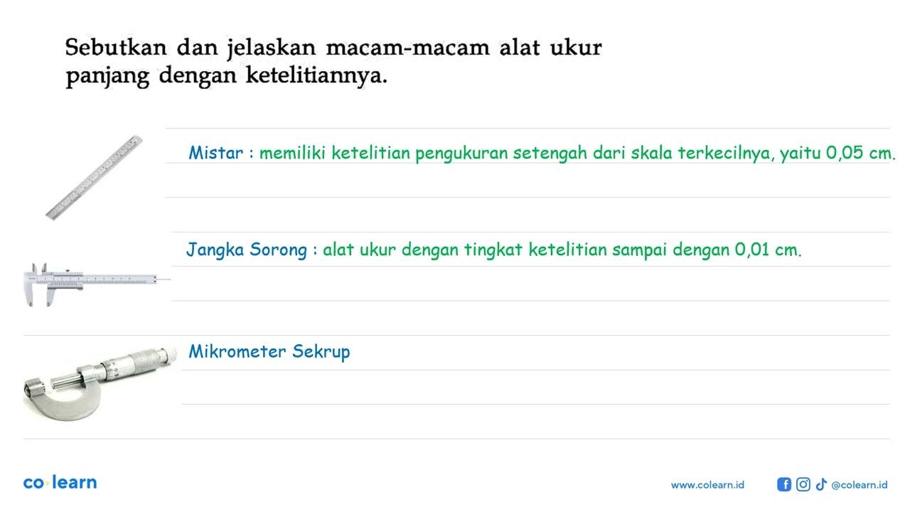 Sebutkan dan jelaskan macam-macam alat ukur panjang dengan