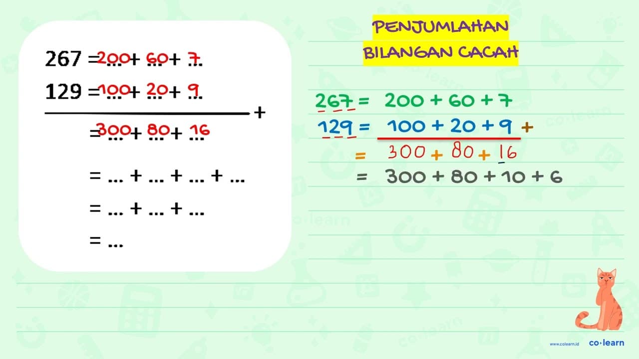 267 = ... + ... + ... 129 = ... + ... + ... + = ... + ... +