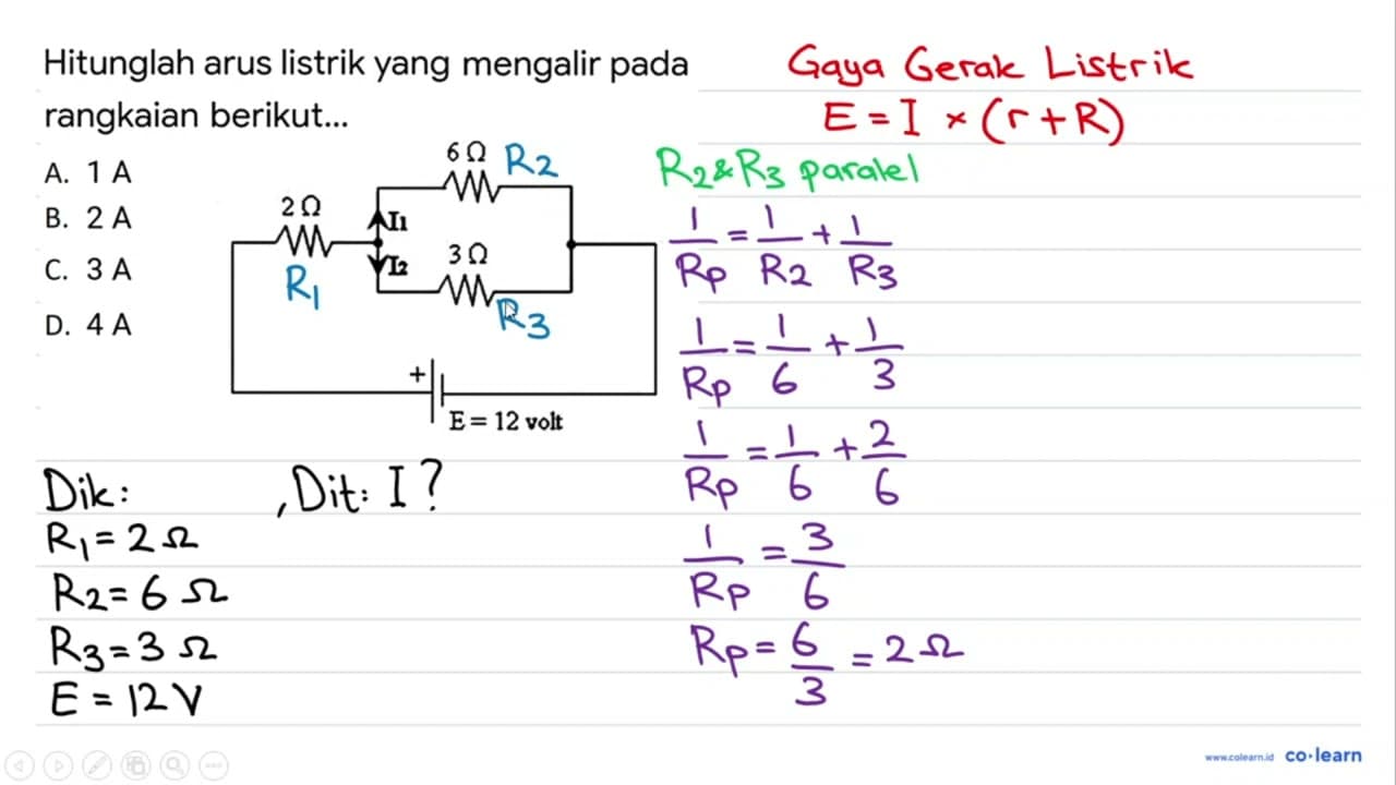 Hitunglah arus listrik yang mengalir pada rangkaian