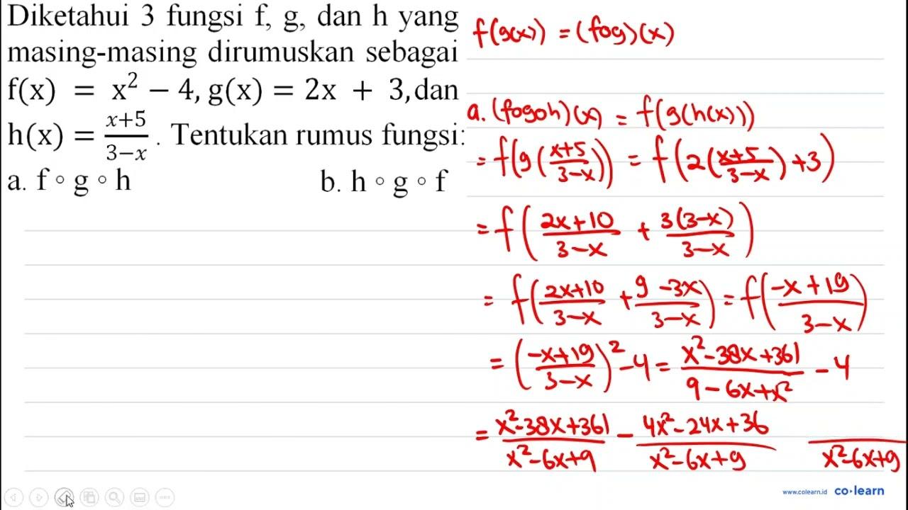 Diketahui 3 fungsi f , g, dan h yang masing-masing