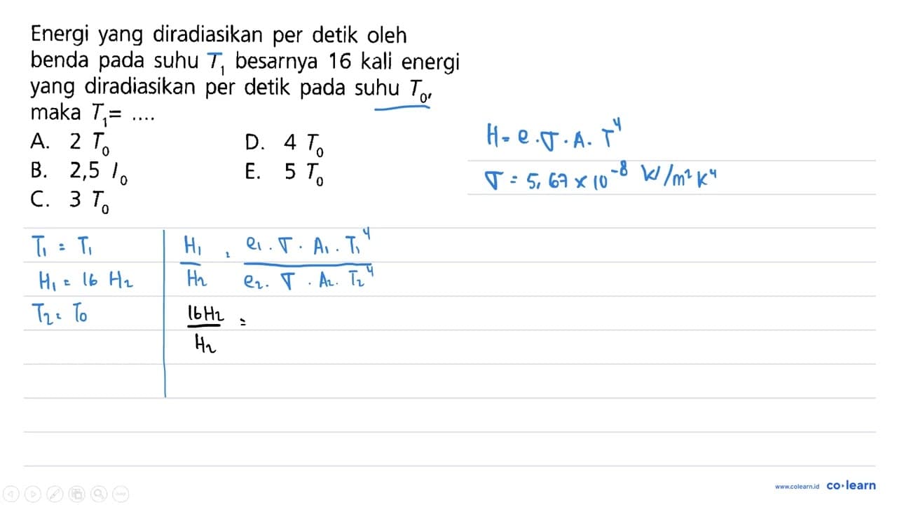 Energi yang diradiasikan per detik oleh benda pada suhu I1