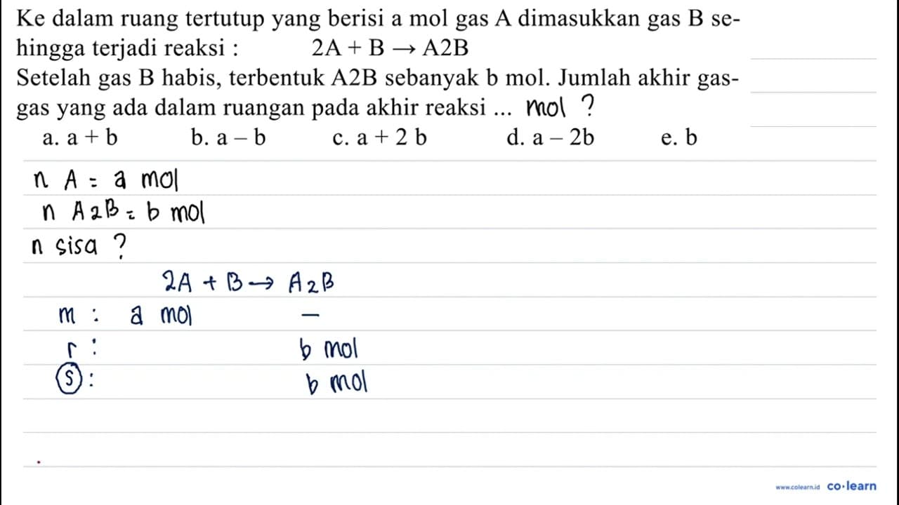 Ke dalam ruang tertutup yang berisi a mol gas A dimasukkan