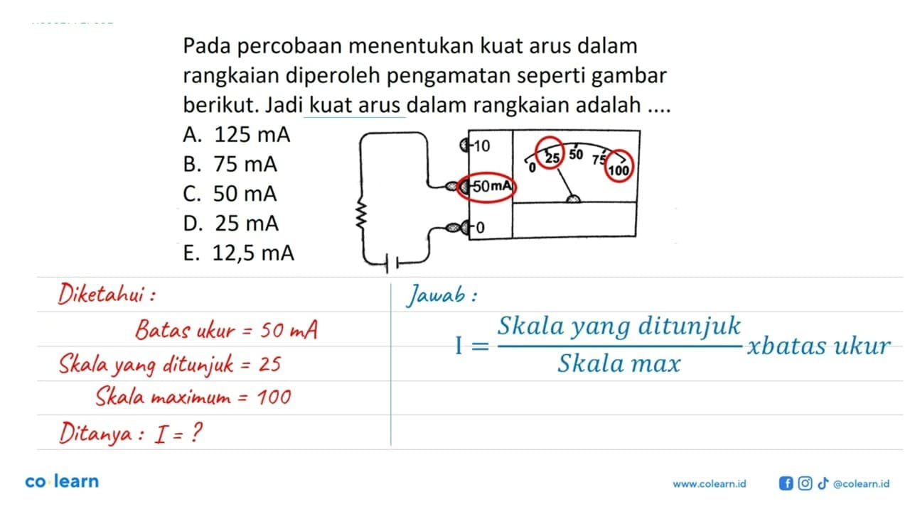 Pada percobaan menentukan kuat arus dalam rangkaian