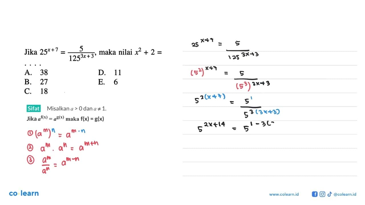 Jika 25^(x+7) = 5/(125^(3x+3)), maka nilai x^2+2 = ....