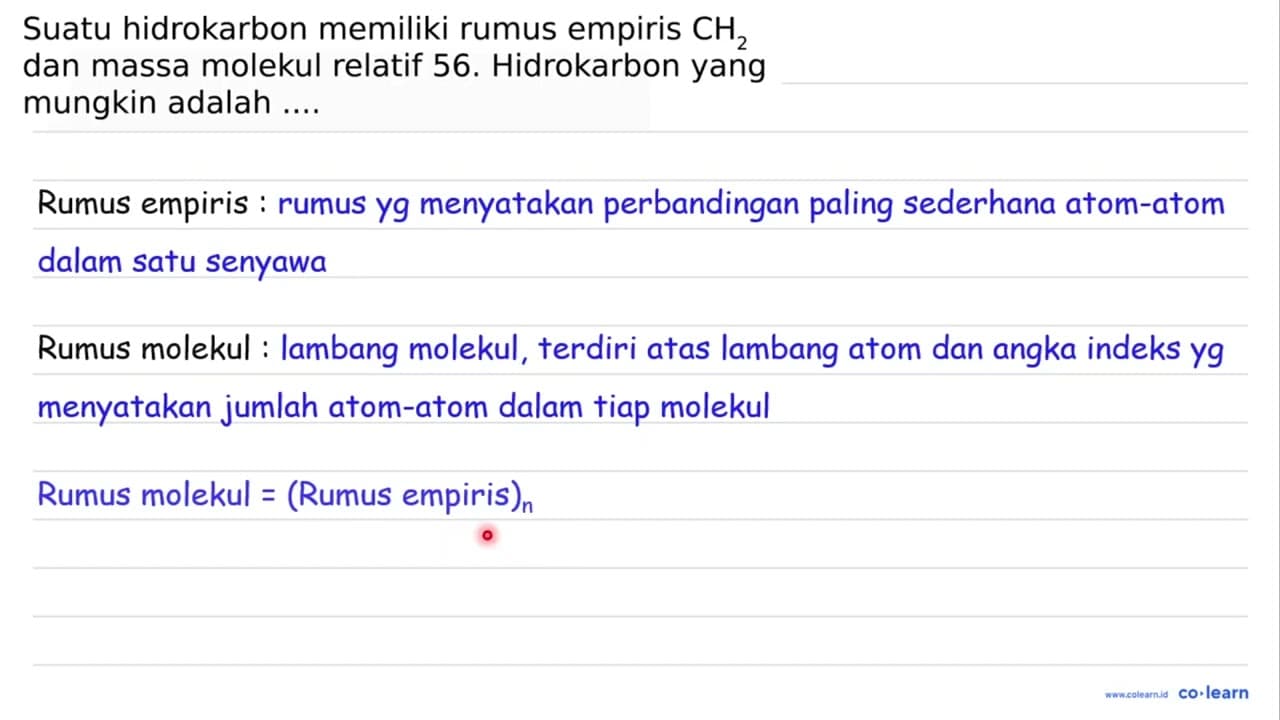 Suatu hidrokarbon memiliki rumus empiris CH_(2) dan massa