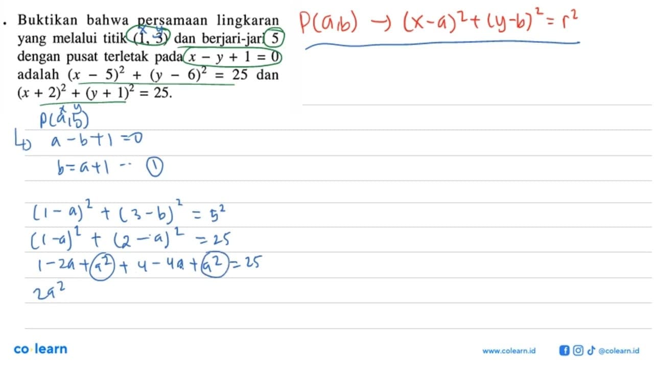 Buktikan bahwa persamaan lingkaran yang melalui titik (1,3)