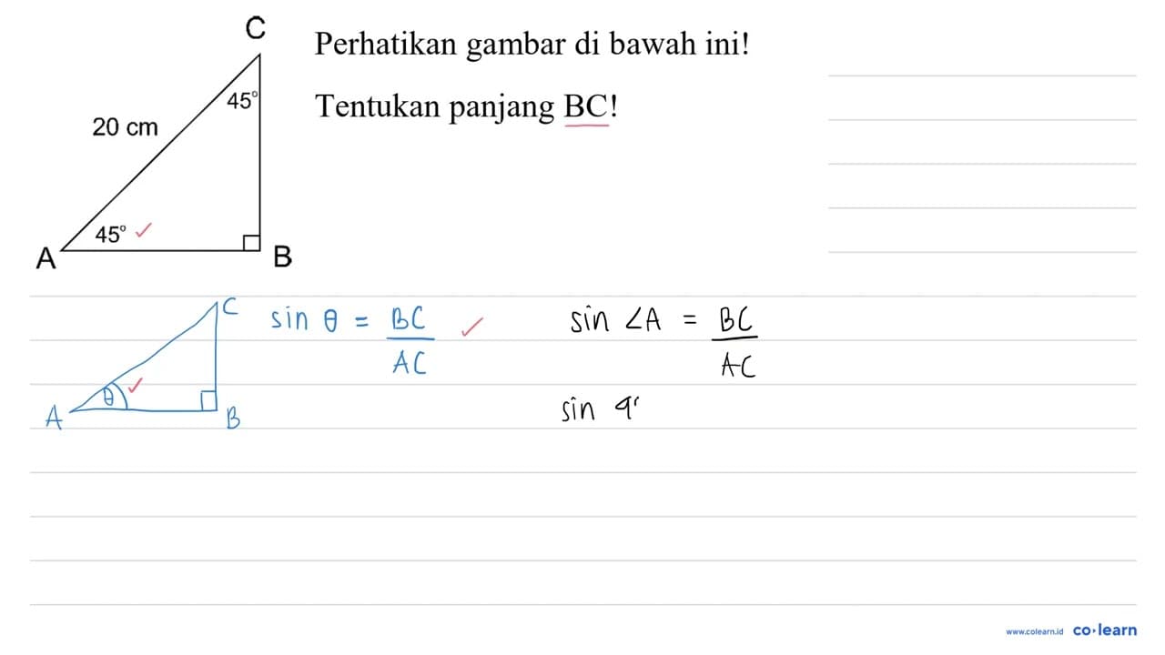 C Perhatikan gambar di bawah ini! Tentukan panjang BC!