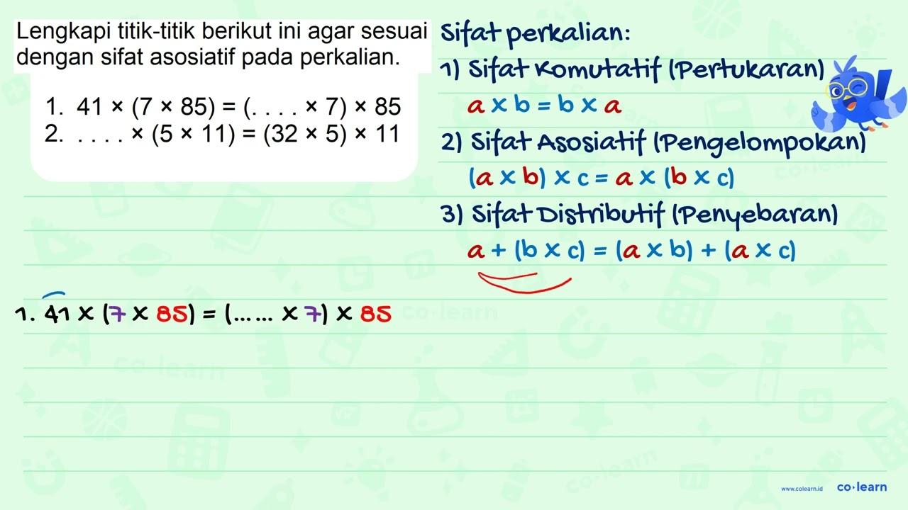 1. 41 x (7 x 85)=(... x 7) x 85 2. ... x (5 x 11)=(32 x 5)