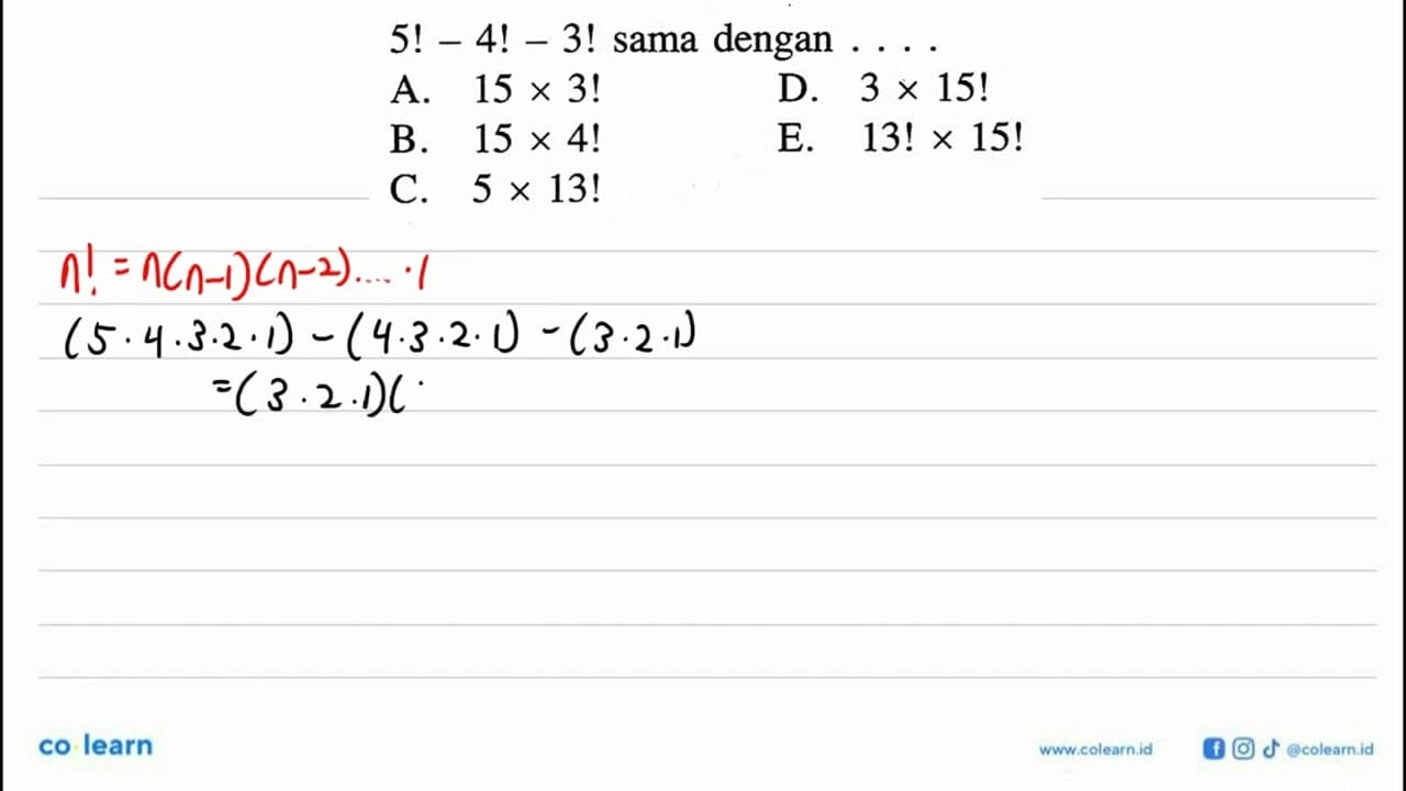 5!-4!-3! sama dengan ... .