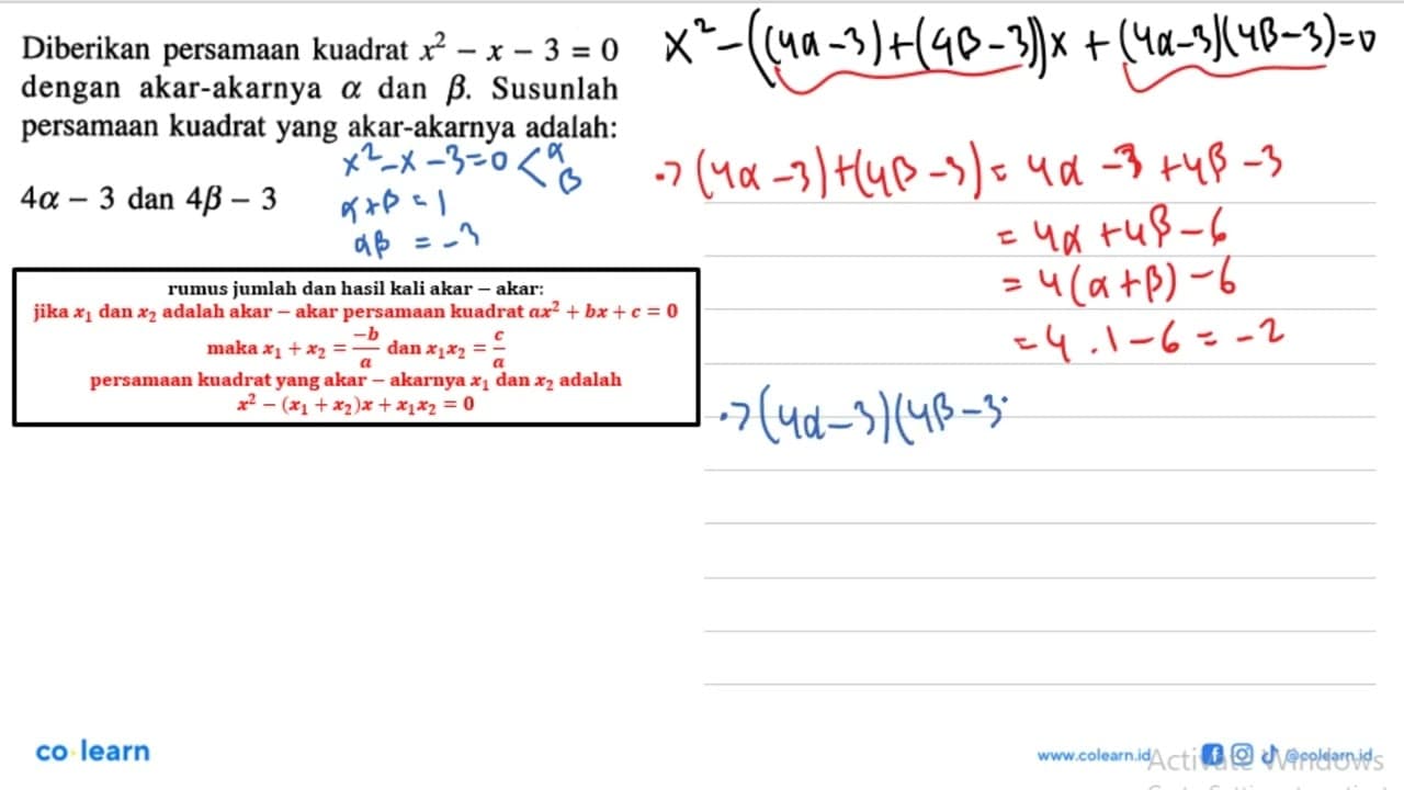 Diberikan persamaan kuadrat x^2-x-3=0 dengan akar-akarnya