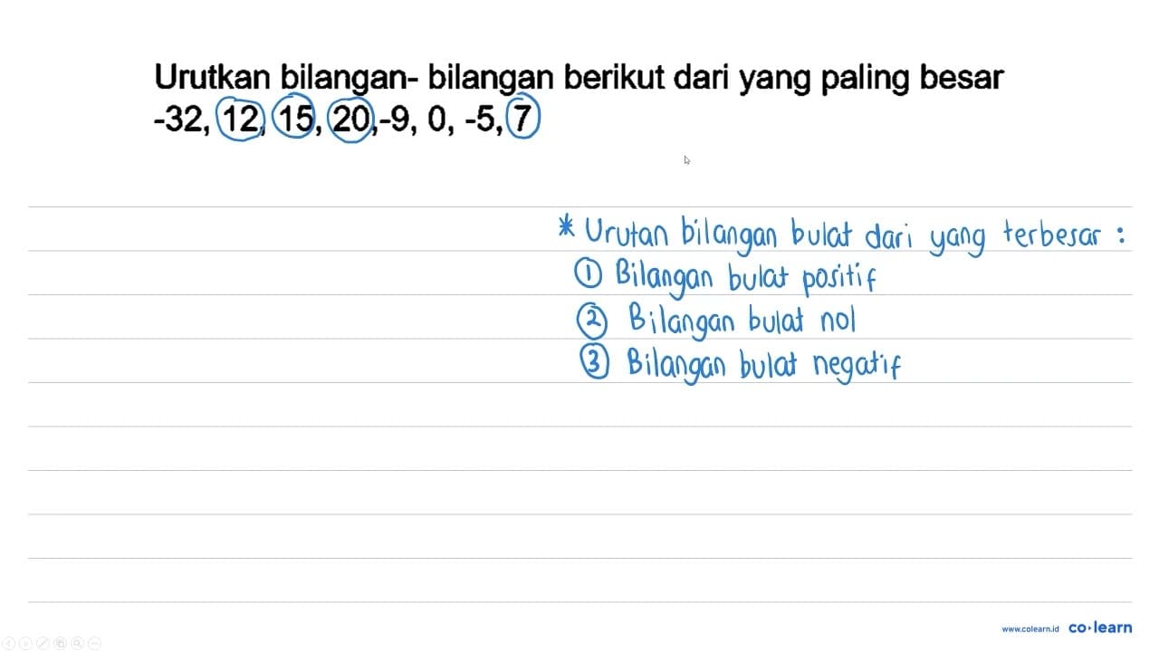 Urutkan bilangan- bilangan berikut dari yang paling besar