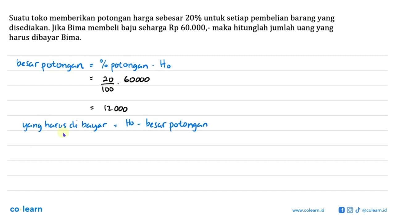 Suatu toko memberikan potongan harga sebesar 20% untuk