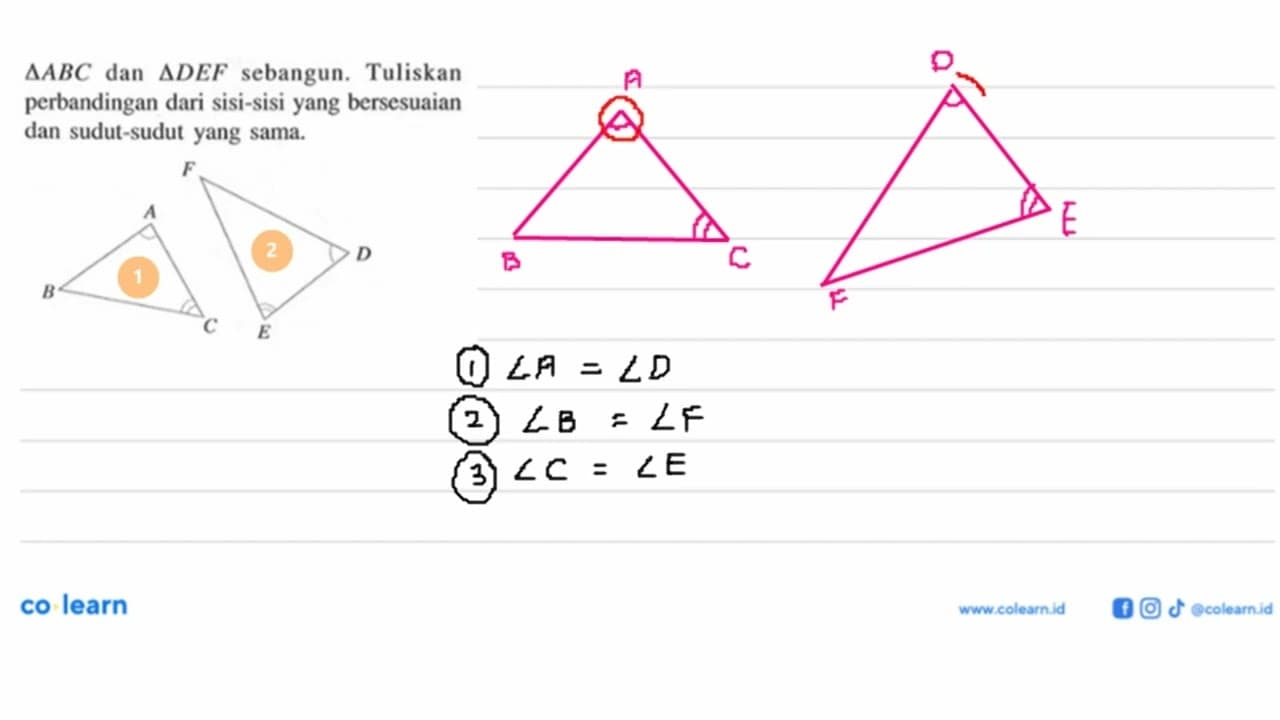 segitiga ABC dan segitiga DEF sebangun. Tuliskan