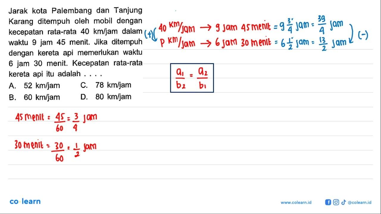 Jarak kota Palembang dan Tanjung Karang ditempuh oleh mobil