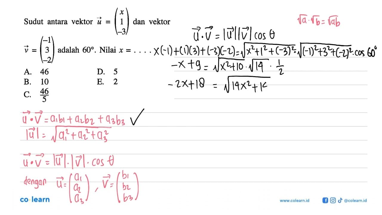 Sudut antara vektor u = (x 1 -3) dan vektor v = (-1 3 -2)