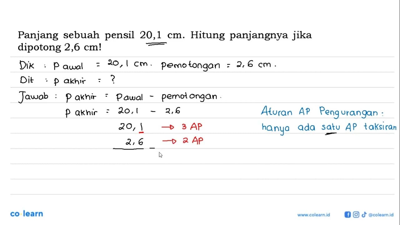 Panjang sebuah pensil 20,1 cm. Hitung panjangnya jika