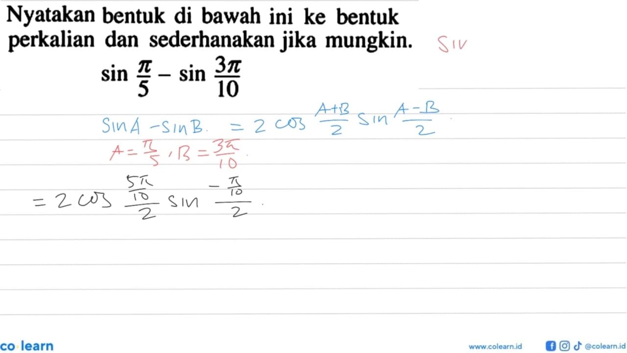 Nyatakan bentuk di bawah ini ke bentuk perkalian dan