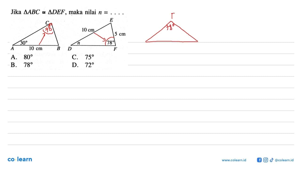 Jika segitiga ABC kongruen segitiga DEF, maka nilai n=....