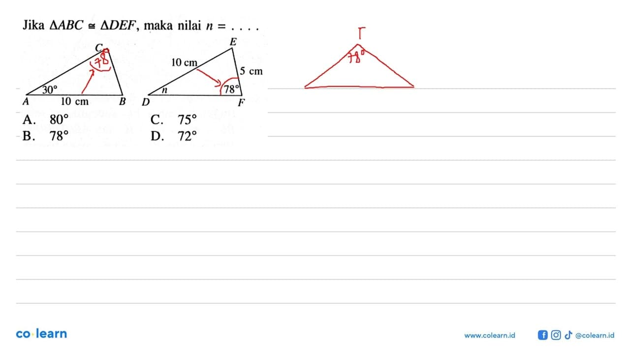 Jika segitiga ABC kongruen segitiga DEF, maka nilai n=....