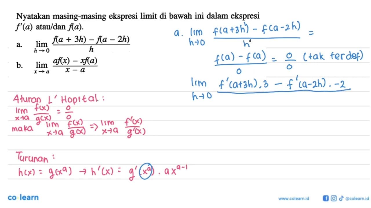 Nyatakan masing-masing ekspresi limit di bawah ini dalam