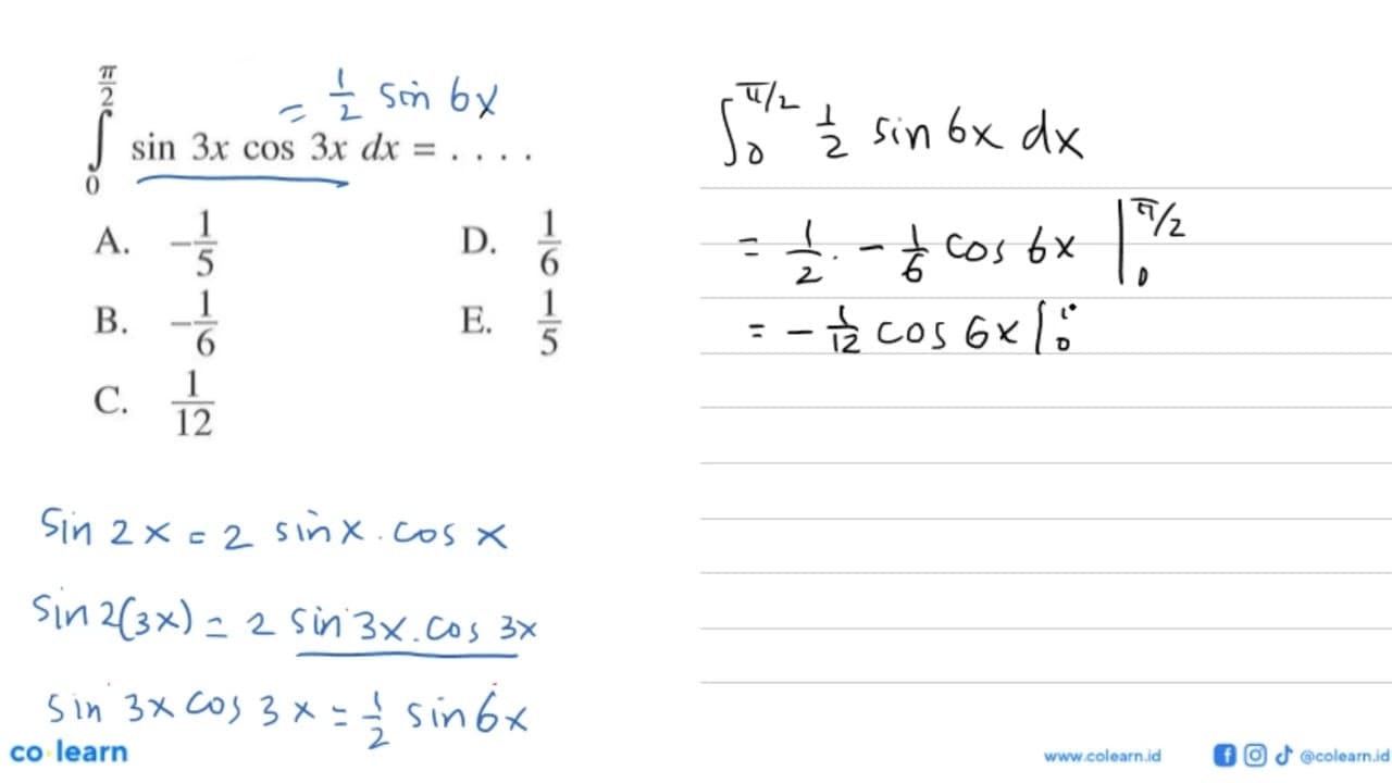 integral 0 pi/2 sin 3x cos 3x dx =