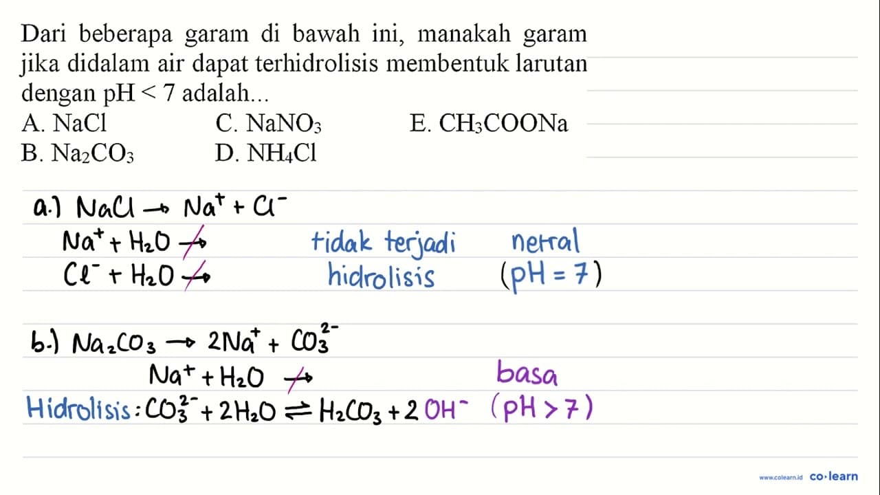 Dari beberapa garam di bawah ini, manakah garam jika