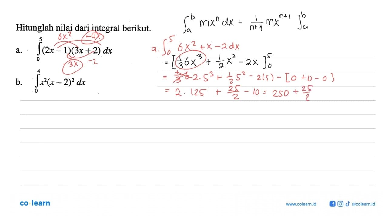 Hitunglah nilai dari integral berikut.a. integral dari 0 5