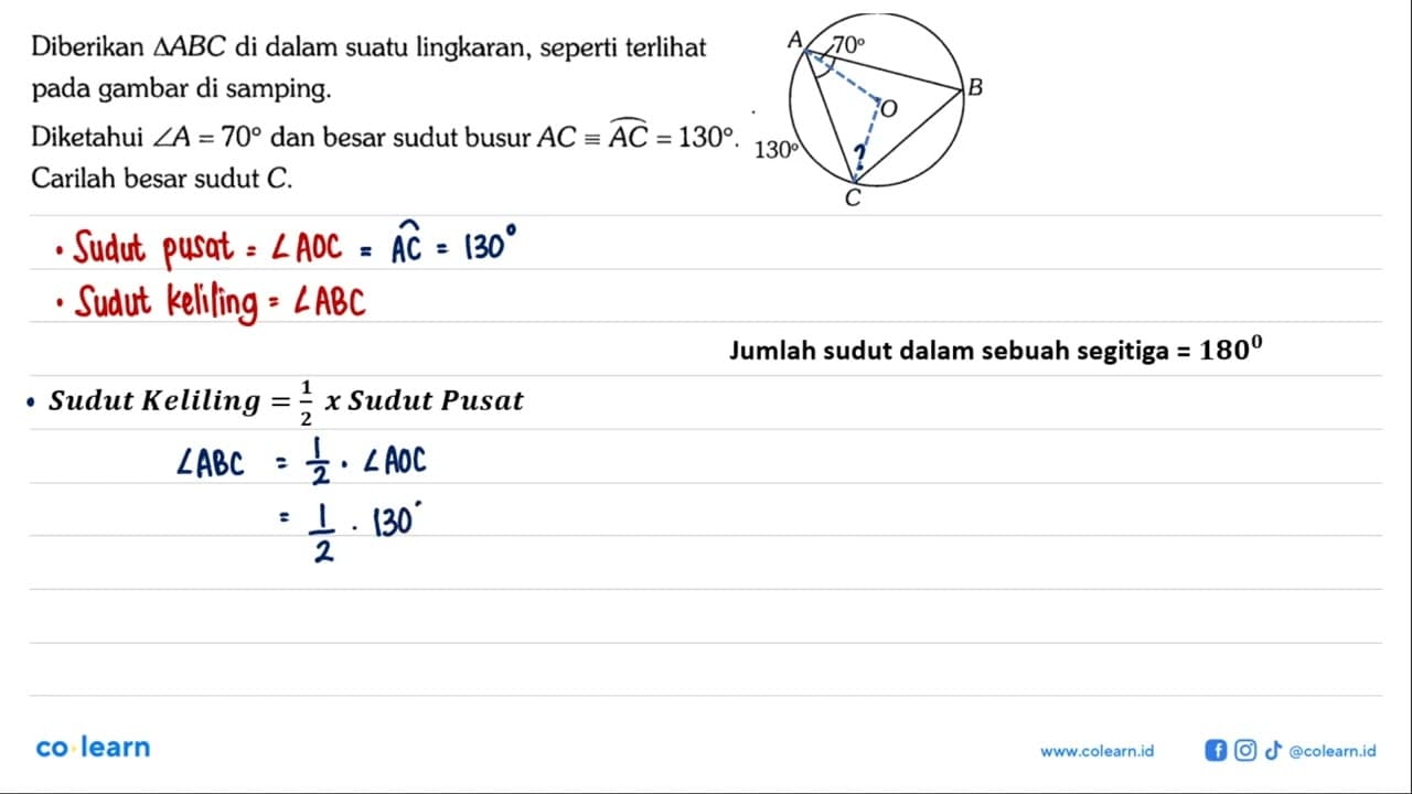 Diberikan segitiga ABC di dalam suatu lingkaran, seperti