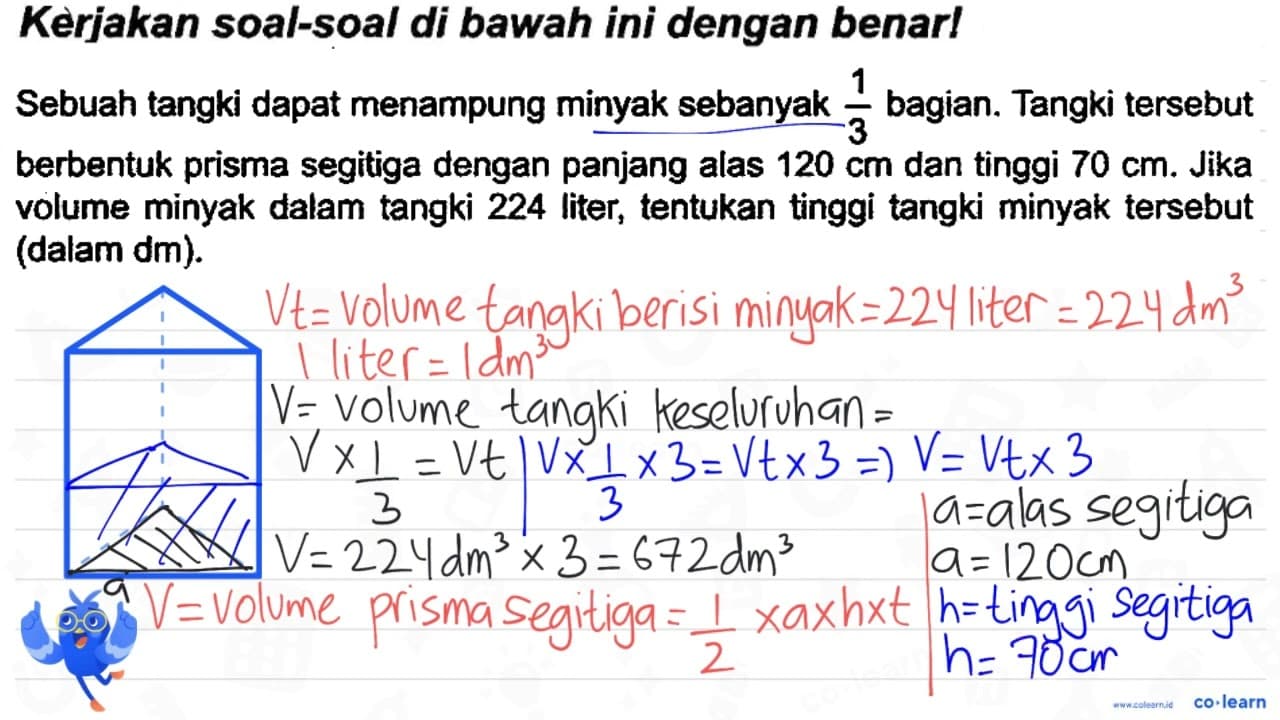 Kerjakan soal-soal di bawah ini dengan benarl Sebuah tangki