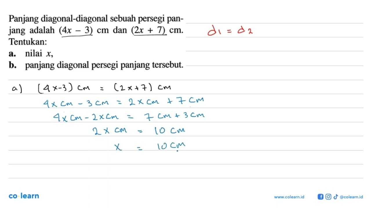 Panjang diagonal-diagonal sebuah persegi panjang adalah