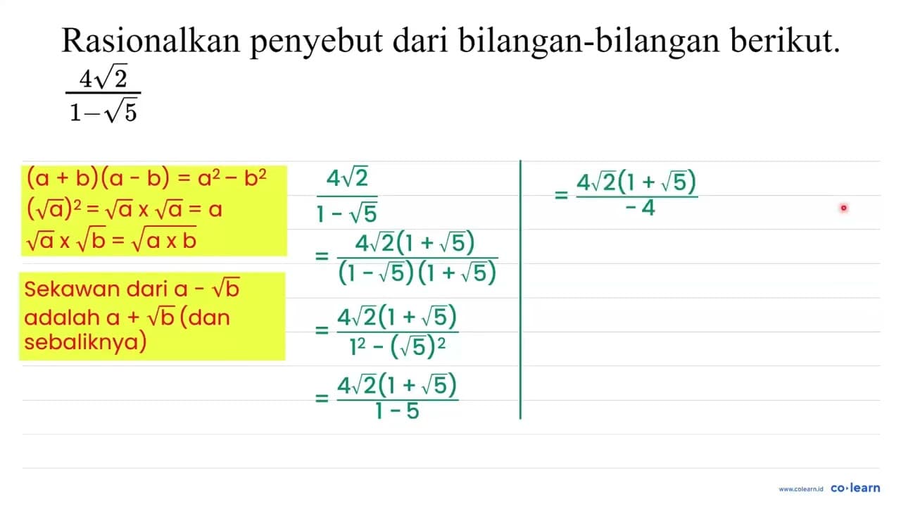 Rasionalkan penyebut dari bilangan-bilangan berikut. (4