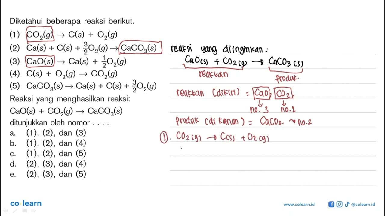 Diketahui beberapa reaksi berikut. (1) CO2(g) -> C(s) +