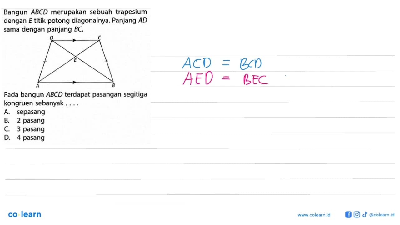 Bangun ABCD merupakan sebuah trapesium dengan E titik