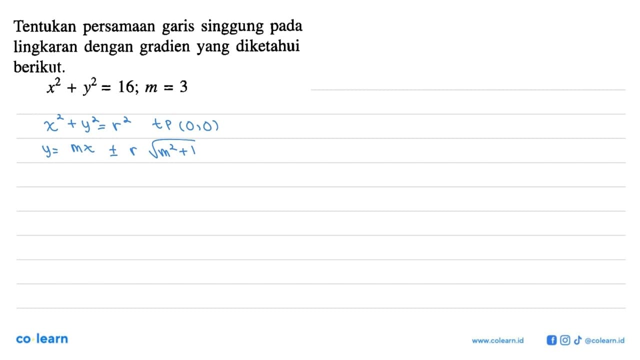 Tentukan persamaan garis singgung pada lingkaran dengan