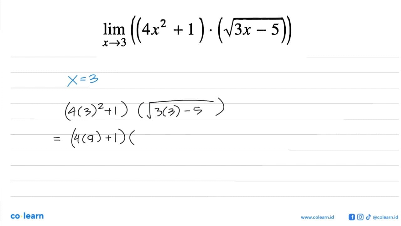 lim x->3 ((4x^2+1).(akar(3x-5)))