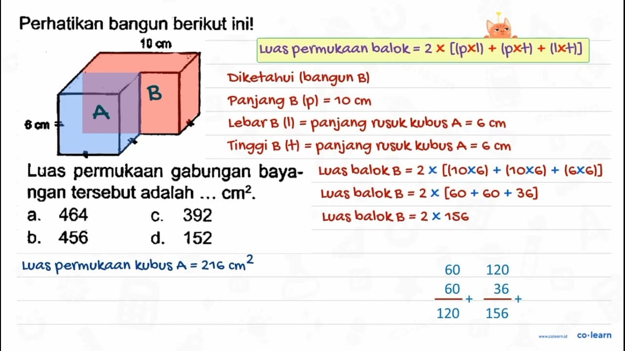 Perhatikan bangun berikut ini! Luas permukaan gabungan