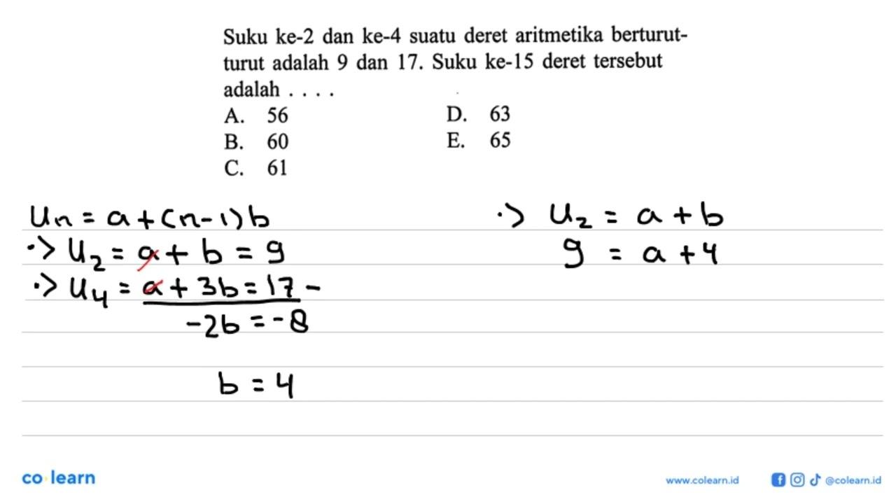 Suku ke-2 dan ke-4 suatu deret aritmetika berturutturut