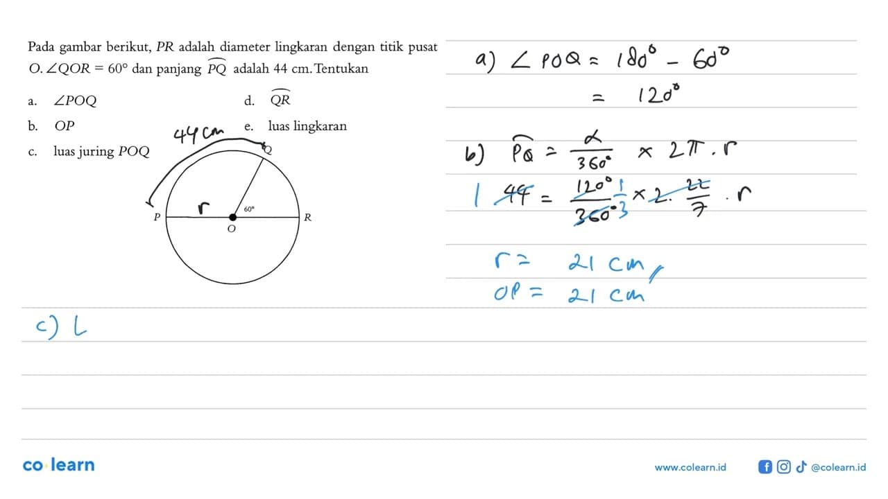 Pada gambar berikut, PR adalah diameter lingkaran dengan