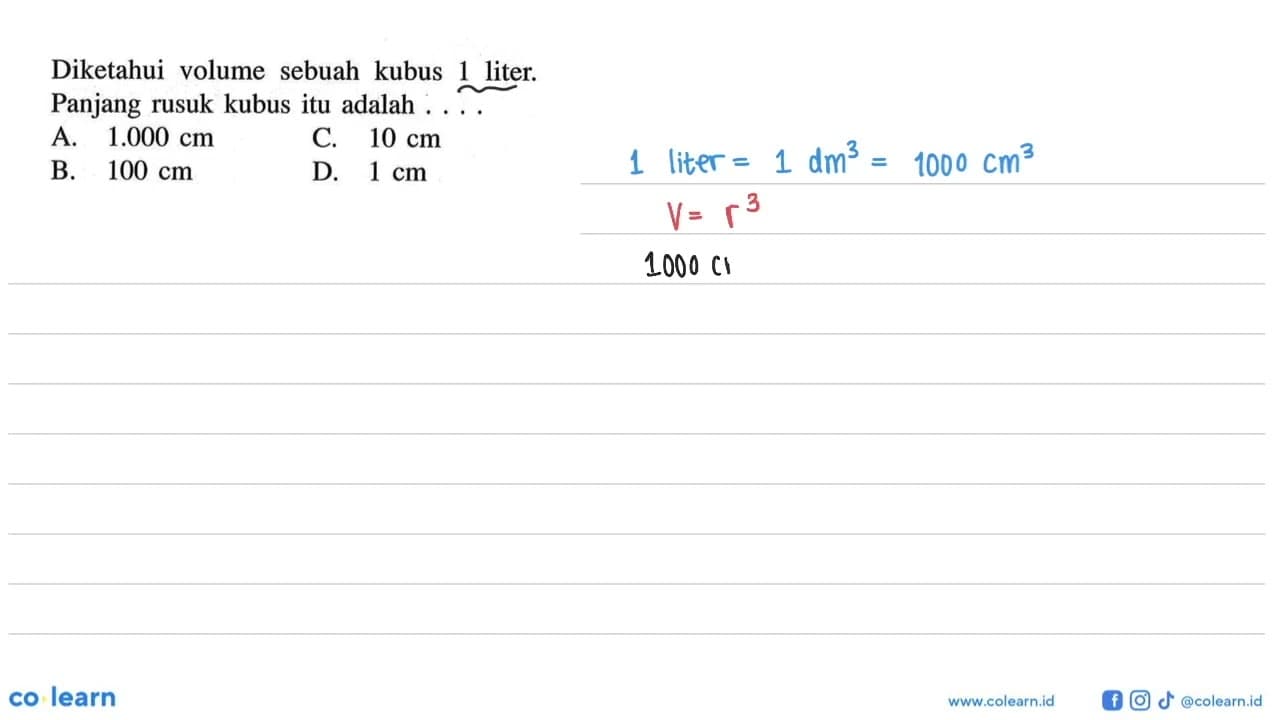 Diketahui volume sebuah kubus 1 liter. Panjang rusuk kubus