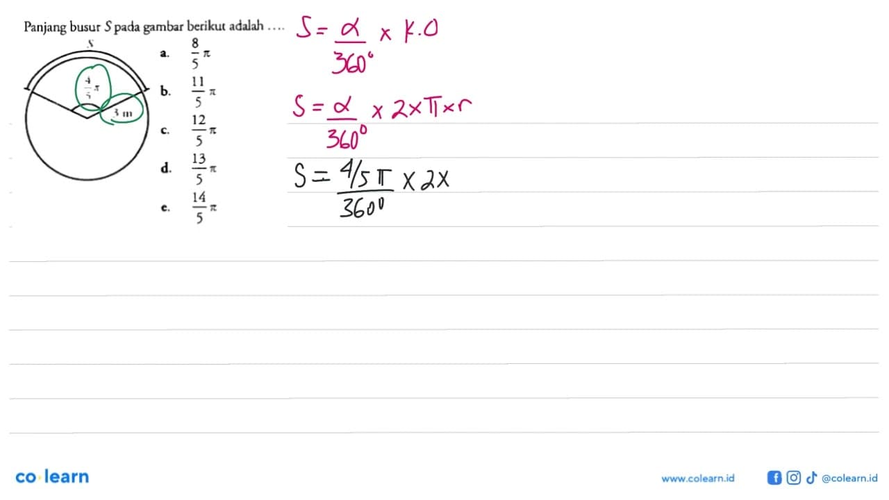 Panjang busur S pada gambar berikut adalah ....4/5 pi 3 cm