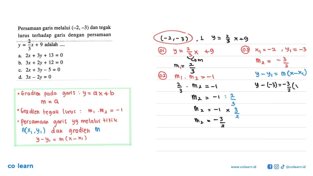 Persamaan garis melalui (-2,-3) dan tegak lurus terhadap