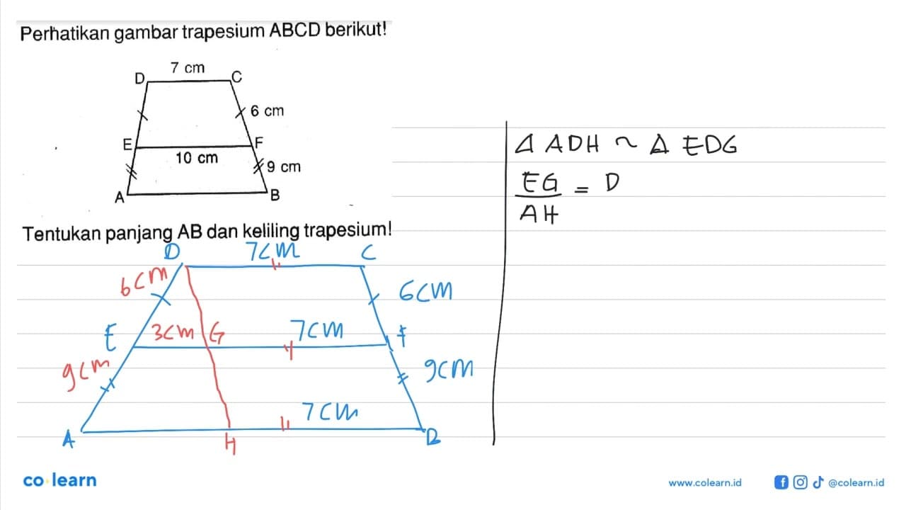 Perhatikan gambar trapesium ABCD berikut! D 7 cm C 6 cm E